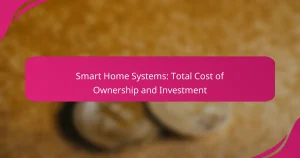 Sistemi Smart Home: Costo Totale di Possesso e Investimento